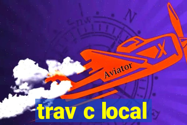 trav c local